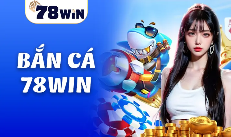 78Win - Nhà Cái 78 Win - Trang Chủ Cá Cược Casino Online Số 1